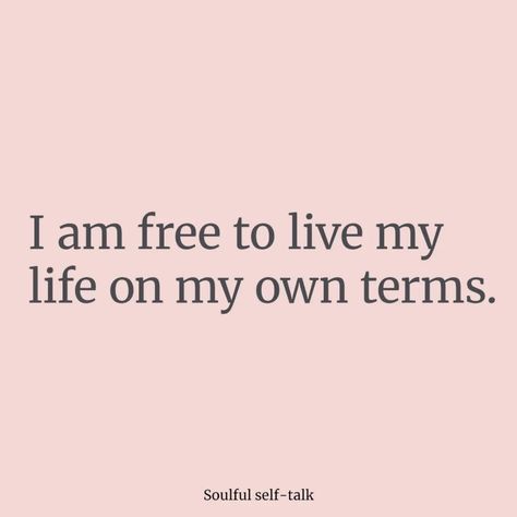 Freedom is my birthright, and I embrace it fully. I am free to be who I truly am, to live authentically, and to create a life that aligns with my heart’s desires. 🌿 Each day, I choose to release fear, doubts, and limitations, stepping into my power with confidence and grace. I trust the journey and know that my path is guided by my inner strength and wisdom. I am free from the opinions of others and follow my own truth unapologetically. 🔗 Let’s celebrate this freedom together—every choic... Live Life On Your Own Terms Quotes, Living Life On My Own Terms, I Am Free Quotes Freedom, I’m Free Quotes, I Will Not Accept A Life I Do Not, Quotes About Freedom Be Free, I Am The Love Of My Own Life, I Am The Love Of My Life, I Know Who I Am