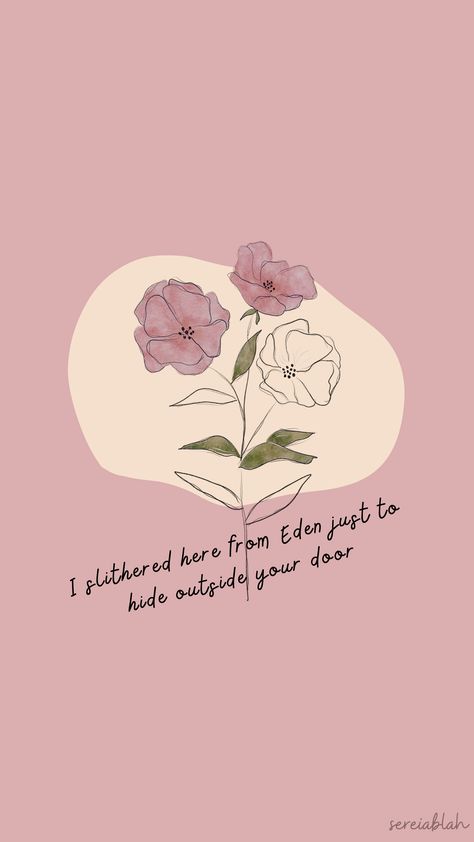 from eden | hozier I Slithered Here From Eden, From Eden Wallpaper Hozier, Hozier Quotes Wallpaper, Hozier Lyrics Aesthetic Wallpaper, From Eden Hozier Aesthetic, Hoizer Wallpaper, Music Play Aesthetic, Hozier Background, Hozier Wallpaper Aesthetic