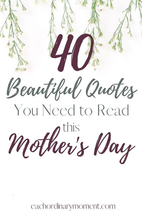 Powerful Mother Quotes, Inspirational Mother Quotes, Mothers Quotes Inspirational, A Mothers Love Quotes, Mother’s Day Quotes Inspirational, Mother Quotes Inspirational, Quotes On Mothers, Mothers Day Wishes Quotes, Famous Mothers Day Quotes