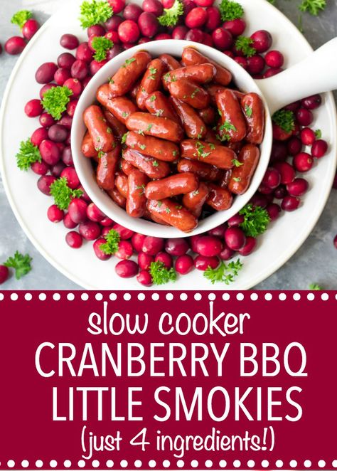 Slow Cooker Cranberry BBQ Little Smokies are the perfect holiday appetizer! Just 4 ingredients in the slow cooker to make this festive delicious dish! Little Smokies Crockpot, Smokies Crockpot, Crockpot Cranberry Sauce, Lil Smokies Recipes, Bbq Little Smokies, Crockpot Little Smokies, Little Smokies Recipes, Smokies Recipe, Little Smokies