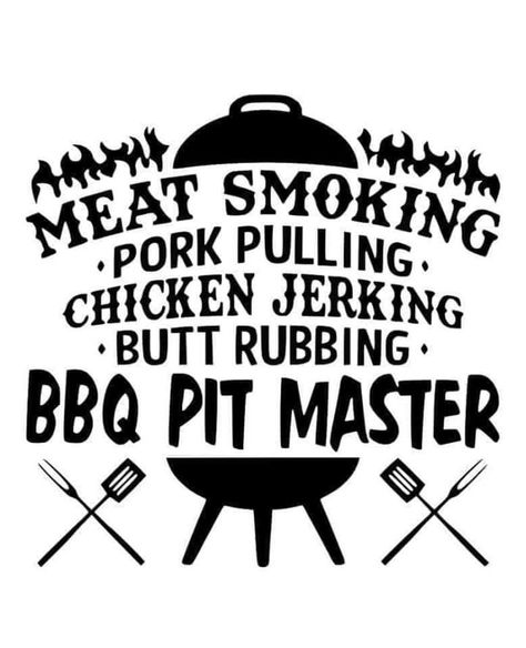 Funny Bbq Smoker Quotes, Cooler Decals, Koozie Ideas, Bbq House, Pyrography Designs, Bbq Signs, Bbq Shirt, Jiminy Cricket, Svg Ideas