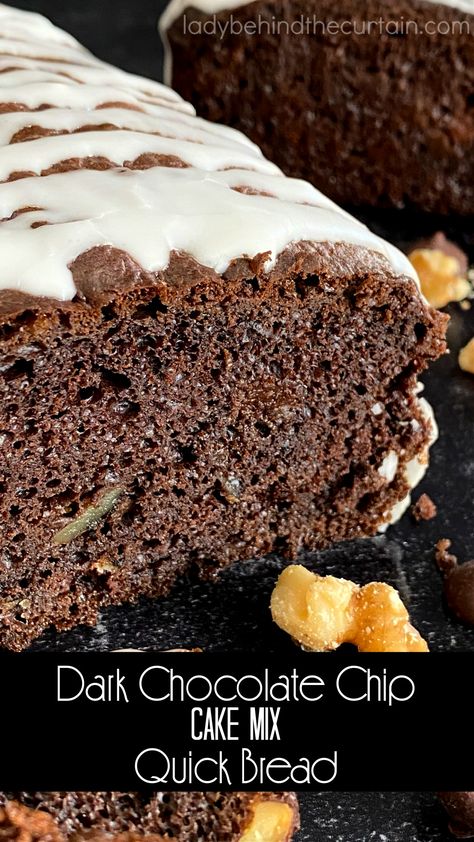 Dark Chocolate Chip Cake Mix Quick Bread Dark Chocolate Fudge Cake, Chocolate Bread Recipe, Chocolate Box Cake, Cake Mix Muffins, Recipes Using Cake Mix, Chocolate Loaf Cake, Boxed Cake Mixes Recipes, Cake Mix Desserts, Dark Chocolate Fudge