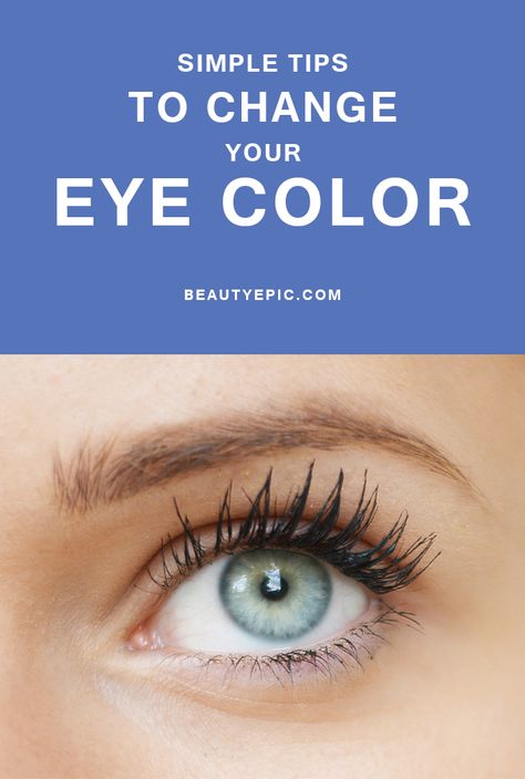 Eye Lightening, Change Eye Color, Woman Eyes, Clear Skin Naturally, Eye Color Chart, Change Your Eye Color, Blue Eye Color, Dark Blue Eyes, Neutral Eyes