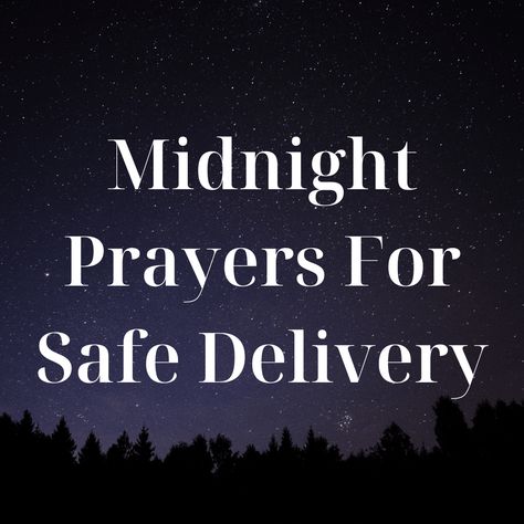 Today we will be dealing with midnight prayers for safe delivery. You remember the joy on your face the day you confirmed that you are pregnant. From that day everything about you become different and delicate. Your joy will even grow bigger on the day you are delivered of a baby. The day of delivery […] Prayers For A Healthy Delivery, Prayer For Delivery Pregnancy Labor, Prayer For Safe Delivery, Prayer For A Safe Delivery Pregnancy, Early Pregnancy Prayer, Midnight Prayer, Dream Meanings, Everything About You, Bible Reading Plan