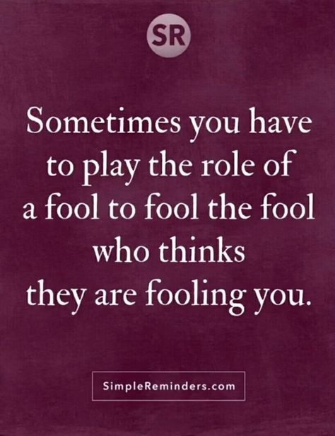 You Can’t Fool Me Quotes, 2 Can Play That Game Quotes, Lollie Pop, Fool Quotes, Sansa Stark, Life Facts, Quotable Quotes, Wise Quotes, Fact Quotes