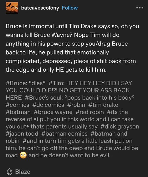 Batfamily Headcanons Tim Drake, Tim Drake Incorrect Quotes, Damijon Headcanons, Batman Headcanon, Tim Drake Headcanon, Batman Memes, Timothy Drake, Batfamily Funny, Wayne Family