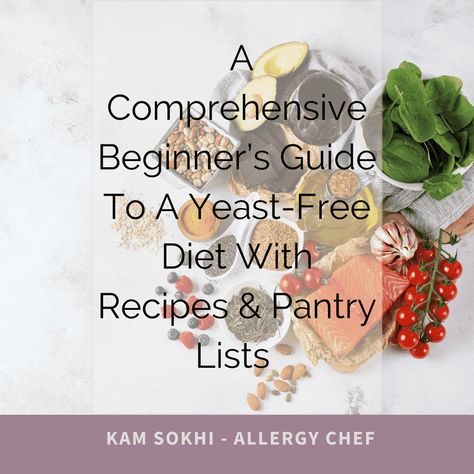 This guide provides essential information about a yeast-free diet, including a list of foods to avoid and healthier alternatives to incorporate with free downloadable PDF’s. Also includes a compilation of recipes, websites, Facebook groups, and Pinterest boards to aid in your research on how to follow a yeast-free diet successfully. Yeast Elimination Diet, No Yeast Diet, Yeast Free Meals, Yeast Allergy, Granny's Recipes, Yeast Free Diet, Yeast Free Recipes, Easy Meal Plan, Pantry List