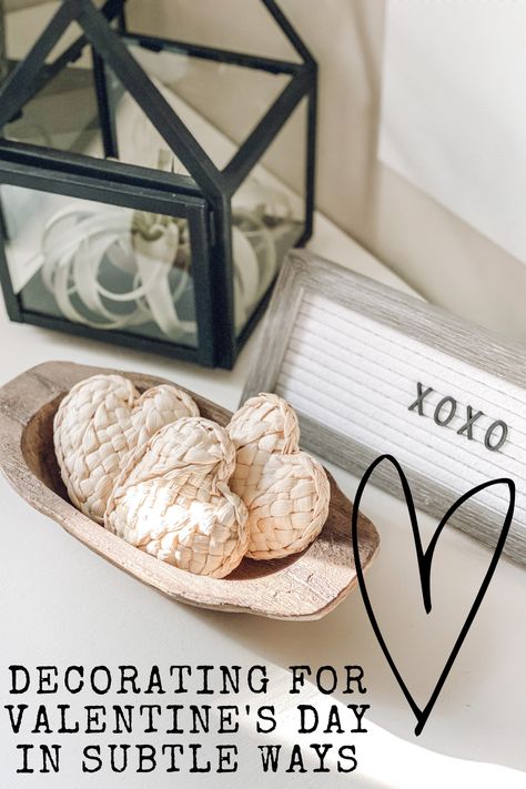 Get ideas for decorating for Valentine's Day in subtle ways Valentines Shelf Decor Ideas, Neutral Valentine Decor Ideas, Tasteful Valentine Decor, Minimal Valentines Decor, Cozy Valentines Decor, Sophisticated Valentines Day Decor, Elegant Valentines Decor, Scandinavian Valentines Day Decor, Modern Farmhouse Valentines Decor