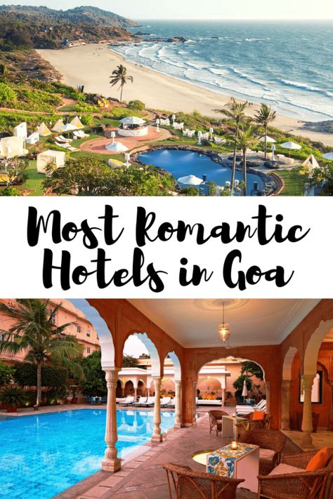 The Most Romantic Hotels and Honeymoon Resorts in Goa - Global Gallivanting Travel Blog Goa Hotels Beach Resorts, Goa Resorts, Goa Hotels, Honeymoon Destinations In India Romantic, India Honeymoon, Budget Friendly Honeymoon Destinations, Best Honeymoon Resorts, Travel Destinations In India, Honeymoon Hotels