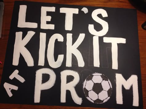 Soccer promposal Soccer Hoco Signs, Homecoming Poster Ideas Proposal, Soccer Promposal For Him, Dance Posters Ideas, Hoco Response Ideas, Prom Response Ideas, Winter Formal Proposals, Sadie Proposals, Prom At Home