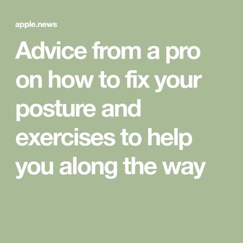 Advice from a pro on how to fix your posture and exercises to help you along the way Fix Your Posture, Ligaments And Tendons, Good Posture, Lift Heavy, You Get It, Well Done, Blood Vessels, Fix You, Pull Up