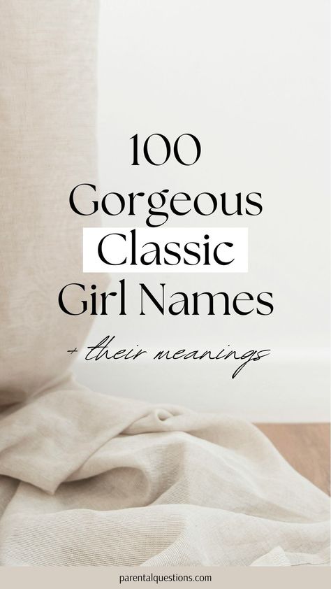 Searching for a list of the perfect beautiful classic baby girl names? We’re sharing 100 traditional girl names with meanings. You’ll find old fashioned, unique, classic, and vintage English girl name ideas. Click through for the full classic girl name list. Girl Name List, Traditional Baby Girl Names, L Baby Girl Names, Old Fashion Girl Names, Girl Name Ideas, Traditional Girl Names, Classic Girls Names, Southern Girl Names