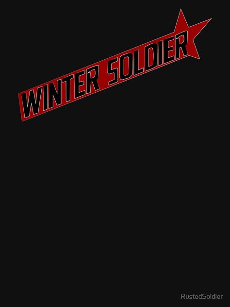 "The Winter Soldier" T-shirt by RustedSoldier #Aff , #affiliate, #Soldier, #Winter, #RustedSoldier, #shirt Marvel Tattoos Winter Soldier, Winter Soldier Logo, Winter Soldier Silhouette, The Winter Soldier Cold Front Book, Winter Soldier Merch, Winter Soldier Shirt, Marvel Clothes, Shield Logo, Winter Soldier