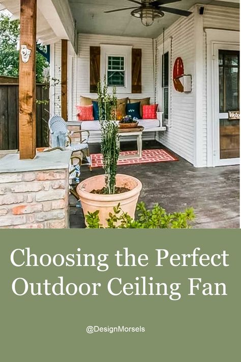 choose the perfect outdoor ceiling fan Ceiling Fans For Screened In Porches, Outdoor Ceiling Fans Screened In Porch, Patio Fans Covered Porches, Porch Fans Outdoor, Outdoor Ceiling Fans Covered Patios, Porch Fan, Best Outdoor Ceiling Fans, Ceiling Fan Cover, Outdoor Pavillion