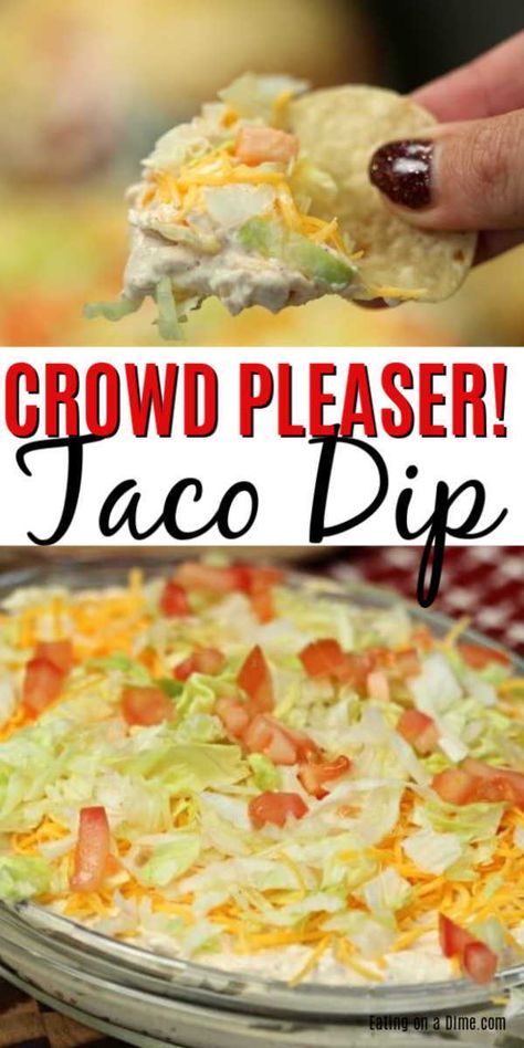 Taco Platter Dip, Basic Taco Dip, Quick Chip Dip Recipes, Taco Chip Dip Recipes, Taco Dip For A Crowd, Taco Dip For Party, Taco Dip Recipe Easy, Recipe For Taco Dip, Tortilla Dip Recipes Easy