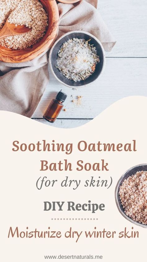 bowls of oatmeal and bath salts with essential oil to make a diy oatmeal bath soak Oat Milk Bath Recipe, Oatmeal Milk Bath Recipe, Moisturizing Bath Soak Diy, Diy Bath Soak Recipes Easy, Diy Epsom Salt Soak, Oatmeal Skin Care, Bath Soaks Diy, Magnesium Bath Soak Recipe, Oatmeal Bath For Itchy Skin