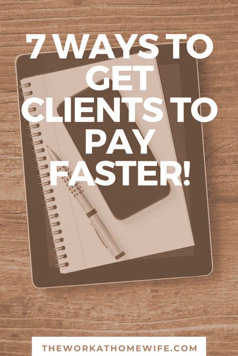 7 Ways to Encourage Your Clients to Pay Faster Payment Successful, Make Money Today, Membership Card, You're Not Alone, Write To Me, Bank Account, Work At Home, Accounting, How To Make Money