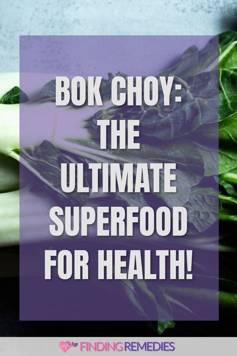 Bok Choy: The Ultimate Superfood for Health! Pok Choi, Anabolic Diet, Low Calorie Vegetables, Good Sources Of Calcium, Fruit Health Benefits, Health Facts Food, Fruit Benefits, Good Source Of Fiber, Improve Heart Health