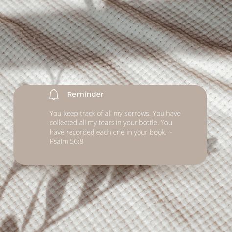 Jesus bible verse aesthetic christ Jesus church bible Psalm 56 8, Psalm 56, Keep Track, Psalms, Cards Against Humanity, Bible, Books