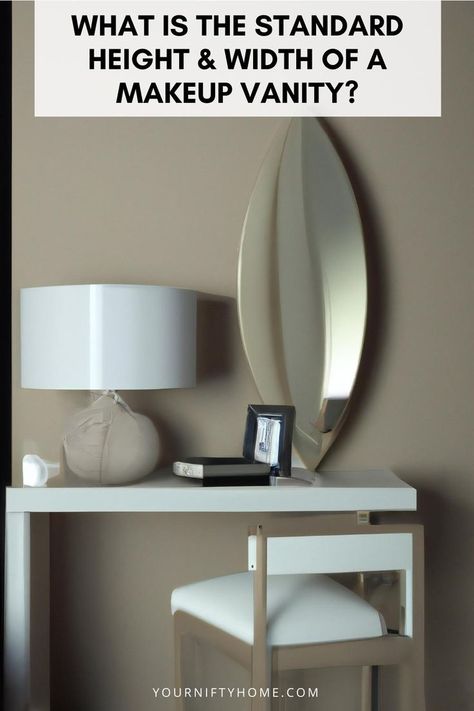 What Is The Standard Height & Width Of A Makeup Vanity Make Shift Makeup Vanity, Counter Height Makeup Vanity, Raise Vanity Height, Raising Vanity Height, Bathroom Sink Plus Makeup Vanity, Makeup Vanity Building Plans, Minimum Makeup, Vanity With Makeup Area, Normal Makeup