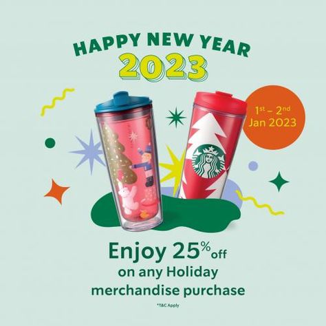 Starbucks Holiday Merchandise New Year Promotion 25% OFF from 1 January 2023 until 2 January 2023 New Year Promotion Design, Starbucks Promotion, New Year Promotion, Starbucks Malaysia, New Year Post, Starbucks Store, Starbucks Holiday, 1 January, Magazine Layout Design