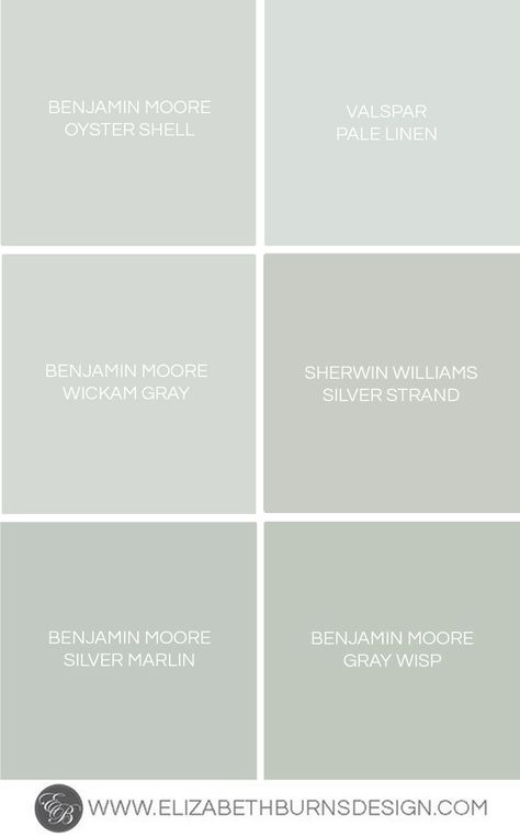 Elizabeth Burns Design - Benjamin Moore Oyster Shell, Valspar Pale Linen, Benjamin Moore Wickam Gray, Sherwin Williams Silver Strand, Benjamin Moore Silver Marlin, Benjamin Moore Gray Whisp Benjamin Moore Oyster, Benjamin Moore Gray, Blue Green Paints, Silver Strand, Gray Paint, Favorite Paint Colors, Green Paint Colors, Favorite Paint, Interior Paint Colors