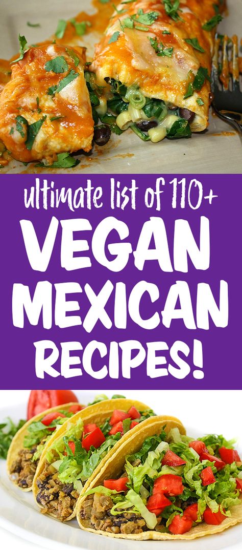 Garden Grazer, Mexican Favorites, Fat Free Vegan, Ms Diet, Vegetarian Mexican, Vegetarian Nutrition, Vegan Mexican Recipes, Tacos Burritos, Vegan Soup Recipes