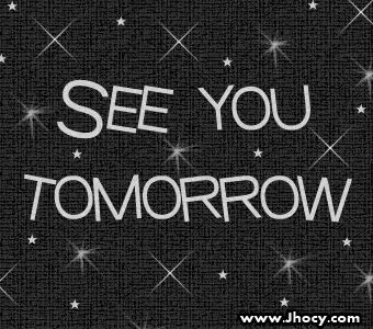 Ddd90 See You Tomorrow GIF - Ddd90 See You Tomorrow Shining - Discover & Share GIFs Seeing You Quotes, Tomorrow Quotes, Good Night I Love You, Special Friend Quotes, Drinking Quotes, Self Healing Quotes, Good Day Quotes, Online Friends, Drinking Humor