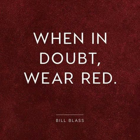 Fashion Quotes Inspirational, Red Quotes, Shopping Quotes, Outfit Quotes, Ashley Olsen, Wear Red, Stay True, Fashion Quotes, Instagram Quotes