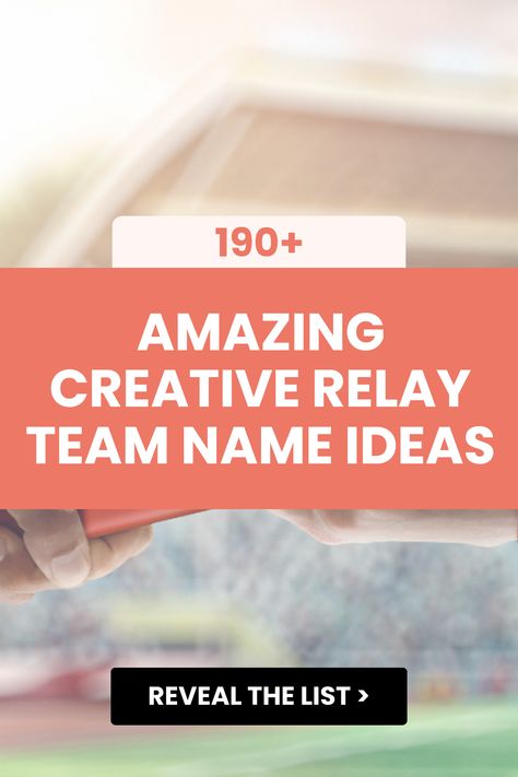 Looking for a catchy team name for your relay squad? Whether you're gearing up for a local race or a club event, the right name can make your team stand out! Check out these 190 creative relay team names that perfectly embody the spirit of teamwork, speed, and fun. From clever wordplay to inspiring references, there's a name here for every type of runner. Click to discover fun ideas that will motivate your team and help you crush the competition! Team Building Relay Races, Sporty Team Name T-shirt For Team Events, Cool Volleyball Team Names, Kickball Team Names, Relay For Life Team Names, Fun Team Names, Softball Team Names, Relay Races, Name Generator