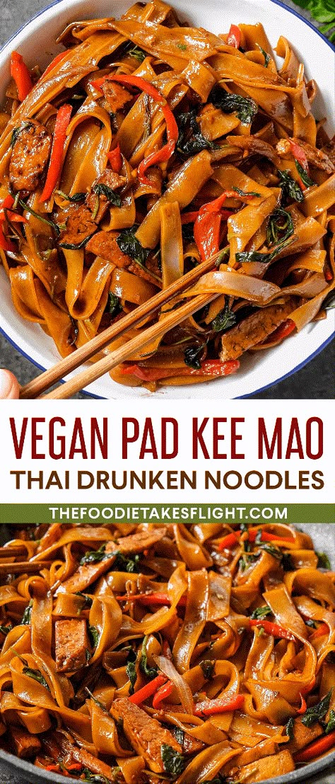 Vegan Thai Drunken Noodles (Pad Kee Mao) Pad Kee Mao Recipe, Vegan Noodles Recipes, Pad Kee Mao, Thai Drunken Noodles, Vegan Asian Recipes, Vegan Noodles, Drunken Noodles, Quick Vegan Meals, Asian Meals