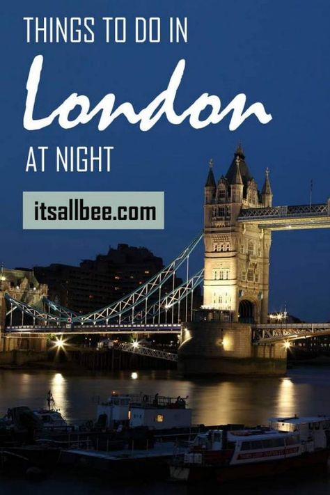 Things to do in London at Night - From London night walk, London night boat tours, to London bus tours at night. #traveltips #nighttours #towerbridge #shard #thames #bigben #londoneye #nighttime #duck&waffle Cheap Travel Destinations, London On A Budget, Outfit London, London At Night, Trip Outfit, Travel London, Travel Guide London, London Trip, London Night