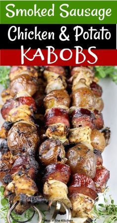 Chicken And Potato Kabobs, Potato Kabobs, Dinner On The Grill, Sausage Kabobs, Too Hot To Cook, Grilling Chicken, Grilled Kabob Recipes, Chicken Kabob Recipes, Chicken And Potato