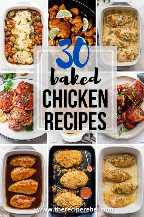 Here are 30 Baked Chicken Recipes that are so easy to make, and full of flavor! From crispy "fried" chicken made in the oven, to creamy, saucy one-pan chicken dinners, these are my favorite ways to bake chicken. From casual family dinners to the next time you're entertaining! #chicken #recipes #dinner | easy dinner ideas | easy chicken dinner | baked chicken breast | baked chicken recipes | easy recipes Chicken Receipts In The Oven, Different Ways To Bake Chicken, Chicken Dinner Oven Recipes, Oven Cooked Chicken Recipes, Chicken Bakes Healthy, Easy Chicken Bakes, Easy Chicken Breast Bake Recipes, Easy Baked Chicken Dinner Recipes, Baked Chicken Meal Ideas