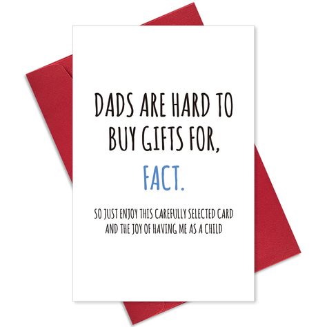 PRICES MAY VARY. So just enjoy this carefully selected card and the joy of having me as a child. Card size：8" x 5.3" inches folded. Printed on quality 300gsm recycled, smooth card stock and comes with a matching red envelope. Blank inside for your own personal message. Funny Fathers Day card for your recipients. Fathers Day Message Funny, Dad Quotes Funny, Birthday Gift Card Holder, Father Birthday Cards, Funny Fathers Day Card, Birthday Gift Cards, Father Birthday, Fathers Day Card, Dad Birthday Card