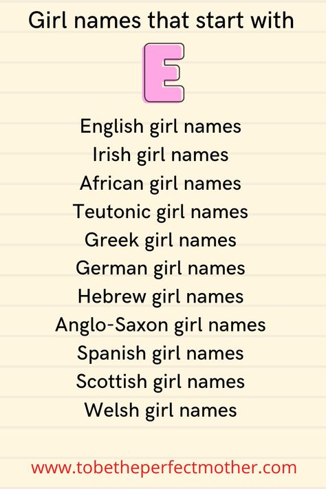 A list of girl names that start with E with meanings and origin E Names For A Girl, African Girl Names, German Girl Names, Persian Girl Names, Spanish Girl Names, Scottish Girl Names, Arabic Girl Names, 4 Letter Names Girl, Baby Girl Names Starting With A