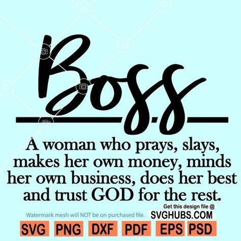 Boss Babe Definition, Boss Woman Affirmations, Boss Babe Svg, Black Boss Lady Aesthetic, Boss Lady Quotes Queens, Boss Chick Quotes, Spoiled Quotes, Bosslady Quotes, Woman Definition