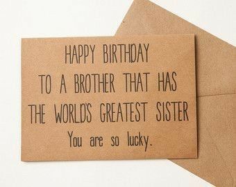 Funny Cards For Friends, Brother Birthday Card, Brother Card, Hantverk Diy, Anniversaire Diy, Birthday Cards For Brother, Birthday Gifts For Brother, Brother Birthday, Sisters Funny