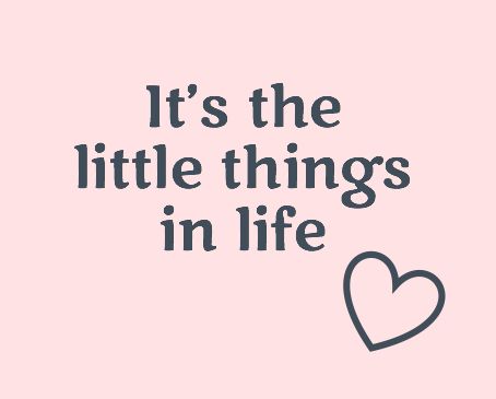 It's the little things in life | Words I live by | Organized Joy Small Joys, The Little Things In Life, Little Things In Life, Life Words, Christmas 2023, 2024 Vision, Small Things, The Little Things, Little Things