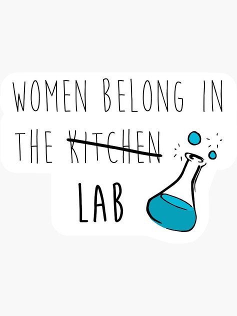 Medical Laboratory Quotes, Women In Science Art, Women In Stem Stickers, Stem Stickers, Lab Stickers, Stem Aesthetic, Stickers Science, Lab Aesthetic, Pharmacy Art