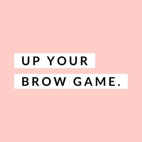 Eyebrow Quotes, Brow Quotes, Beauty Quotes Makeup, Esthetician Quotes, Brow Studio, Lash Quotes, Brow Stylist, Permanent Makeup Eyebrows, Skincare Quotes