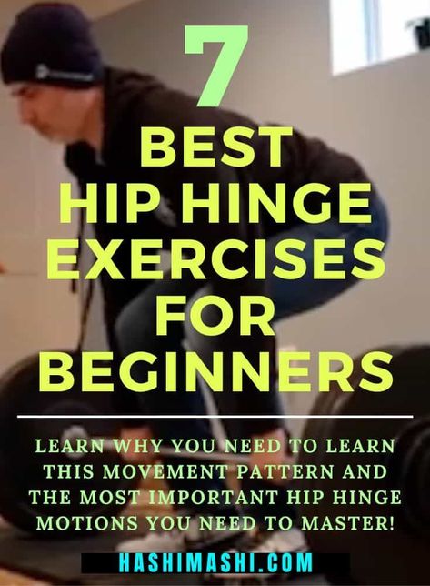 Hip Hinge Exercises - Find out why you need to learn this fundamental movement pattern, plus the most important hip hinge exercises you need to master! hip hinge exercises | hip hinge movement pattern | hip hinge | hip hinge exercises for beginners Hip Hinge Exercise, Hinge Workout, Hinge Exercises, Hip Impingement, Hip Hinge, Movement Pattern, Exercises For Beginners, Muscular Endurance, Compound Exercises