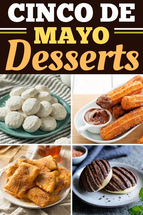 These Cinco de Mayo desserts are perfect for your May 5 celebration! From sopapillas to churros to flan, these treats are easy, authentic, and sweet. Hispanic Desserts Easy, Cinco De Mayo Recipes Easy, Cinco De Mayo Party Food Desserts, Cinco De Mayo Party Food Easy, Mexican Deserts Easy, Easy Mexican Desserts For A Crowd, Cinco De Mayo Dessert Ideas, Desserts For Cinco De Mayo, Mexican Desserts Easy