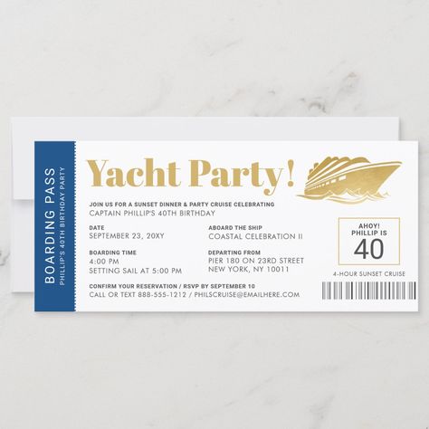 Yacht Party Theme, Boat Birthday Party, Boat Party Theme, Yacht Birthday, Destination Birthday Party, Ticket Party Invitations, 27 Birthday, Birthday Ticket, Birthday Deco