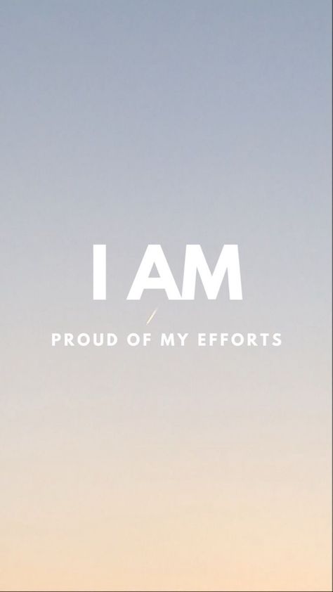 I am proud of my efforts positive affirmation quote. Positive quotes for kids and adults. #affirmations #inspiringquotes #angelnumbers #quoteoftheday #empowerment #motivationalquotes #motivationmonday #selflove #selflovequotes Proud Of My Self Quotes, I Am Proud Of Me, Self Proud Quotes, Positive Quotes For Kids, Aesthetic Affirmations, Proud Quotes, Quote Positive, I Am Affirmations, My Self