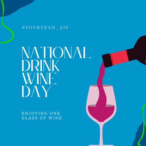 It's the weekend! You're allowed to let loose and drink...wine! It's National Drink Wine Day. #NationalDrinkWineDay #drinks #Wine #ItsFiveoclocksomewhere National Wine Day, National Drink Wine Day, Drink Wine Day, One Glass Of Wine, Port Wine, Drink Wine, National Day, Shiraz, Wine Drinks