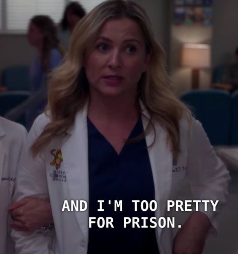 Prison Quotes, Anatomy Humor, Grays Anatomy Tv, Greys Anatomy Funny, Arizona Robbins, Jessica Capshaw, Grey Quotes, Greys Anatomy Characters, Grey Stuff