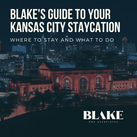 Kansas City Staycation, City Icon, Helicopter Tour, Union Station, Rooftop Bar, Local Businesses, Performance Art, Kansas City, Missouri