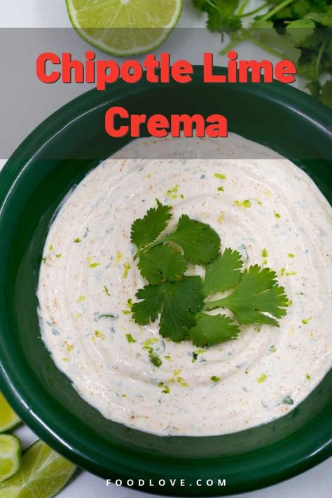 Creamy, spicy, fresh and tangy sour cream crema with chipotle, lime, and cilantro. Chipotle lime crema takes just five minutes to make. It's a creamy flavorful topping for fish, shrimp, chicken, pork, beef, beans or vegetables. #crema #sourcream #chipotle #foodlove Cilantro Lime Crema Recipe, Chipotle Lime Crema, Lime Crema Recipe, Crema Recipe, Southwest Recipes, Chipotle Crema, Lime Crema, Costco Meals, Lime Cream