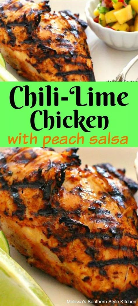 Grilled Chili-Lime Chicken And Peach Salsa #chicken #grilledchicken #chili #lime #chickenrecipes #peaches #peachsalsa #salsa #salsarecipes #summer #picnic #summerrecipes #food #recipes #picnics #dinner #easyrecipes #easy #healthy #fruit #southernfood #melissassouthernstylekitchen Peach Salsa Chicken, Summer Dinner Recipes Grill, Chili Lime Chicken, Peach Salsa, Salsa Chicken, Healthy Fruit, Chili Lime, Peach Recipe, Lime Chicken